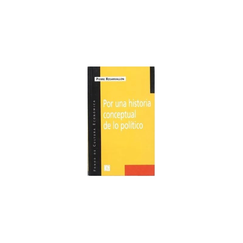 Por una historia conceptual de lo político