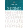 ¿Es democrática la Constitución de los Estados Unidos?