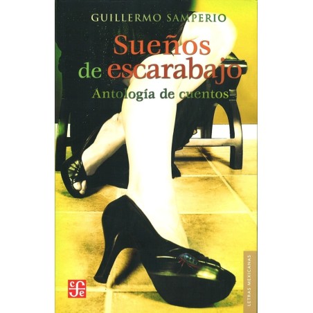 Sueños de escarabajo. Antología de cuentos