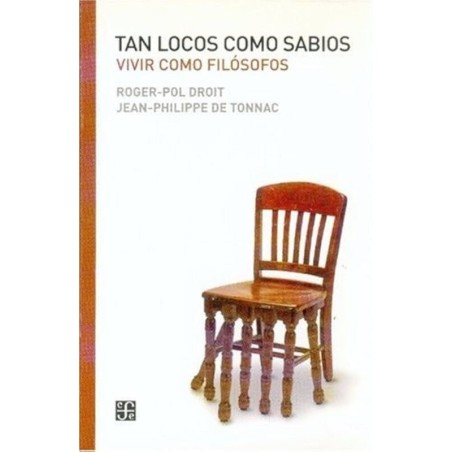 Tan locos como sabios: vivir como filósofoas