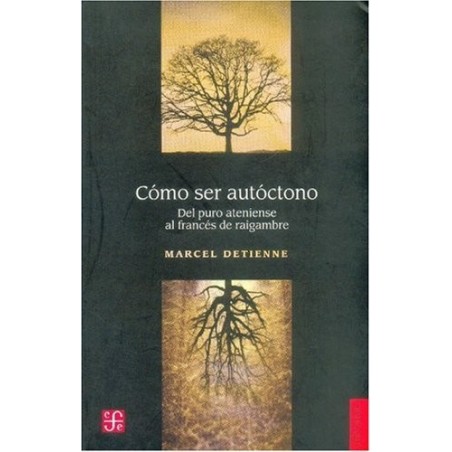 Cómo ser autóctono