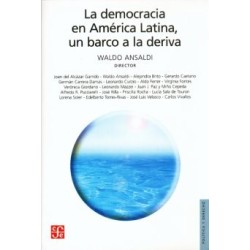 La democracia en América Latina, un barco a la deriva