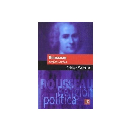 Rousseau: religión y política