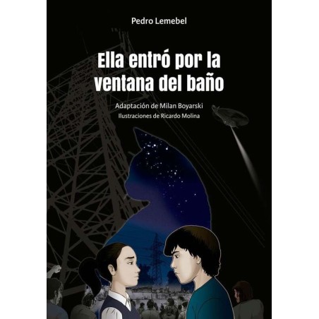 Ella entró por la ventana del baño