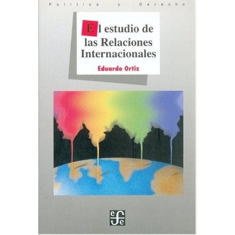El estudio de las relaciones internacionales