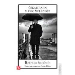 Retrato hablado: conversaciones con Óscar Hahn