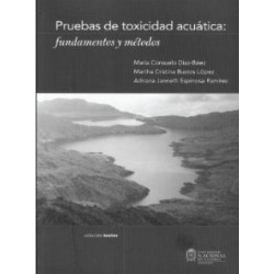 Pruebas de toxicidad acuática: fundamentos y métodos
