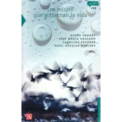 Los relojes que gobiernan la vida.