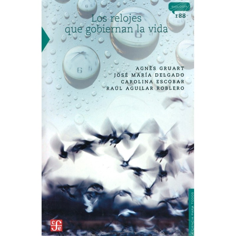 Los relojes que gobiernan la vida.