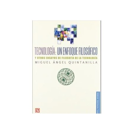 Tecnología: un enfoque filosófico