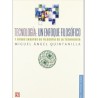 Tecnología: un enfoque filosófico