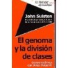 John Sulston. El genoma y la división de clases. Conversaciones con J. Halperín