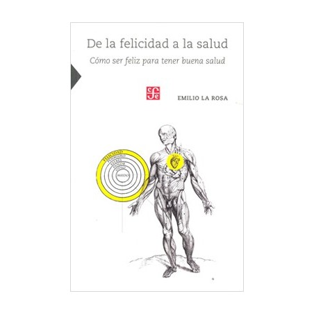 De la felicidad a la salud