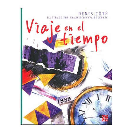 Viaje en el tiempo. Ils. Francisco Nava B.