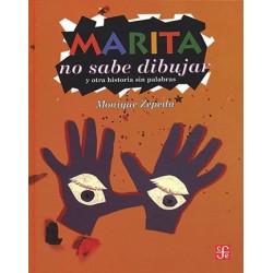 Marita no sabe dibujar Y otra historia sin palabras