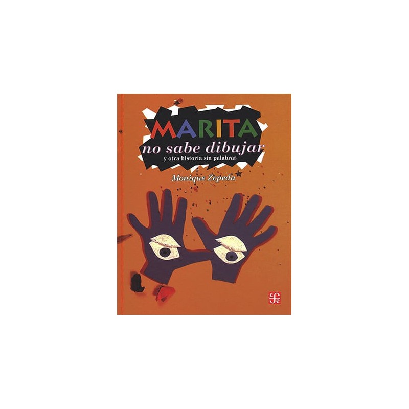 Marita no sabe dibujar Y otra historia sin palabras