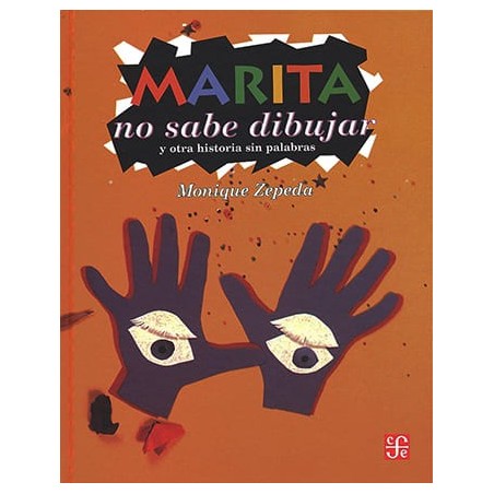 Marita no sabe dibujar Y otra historia sin palabras