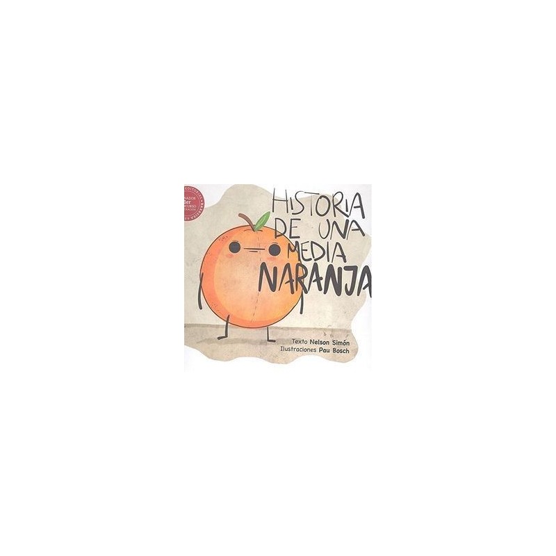 Historia de una media naranja
