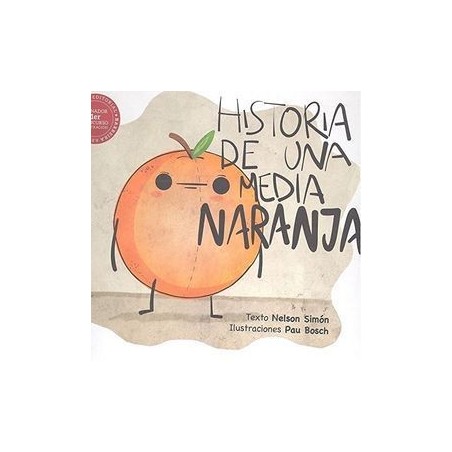 Historia de una media naranja