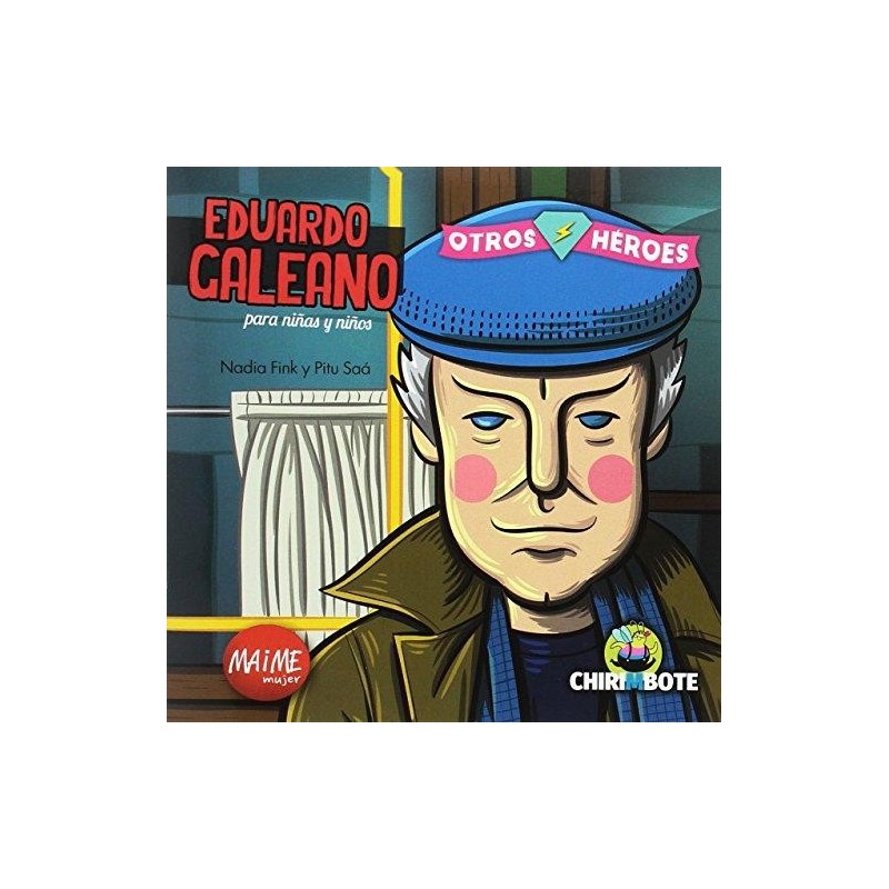 Eduardo Galeano para niñas y niños