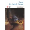 Amor de ciudad grande