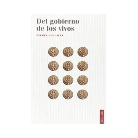 Del gobierno de los vivos