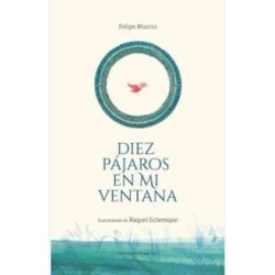 Diez pájaros en mi ventana