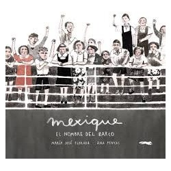 Mexique: El nombre del barco