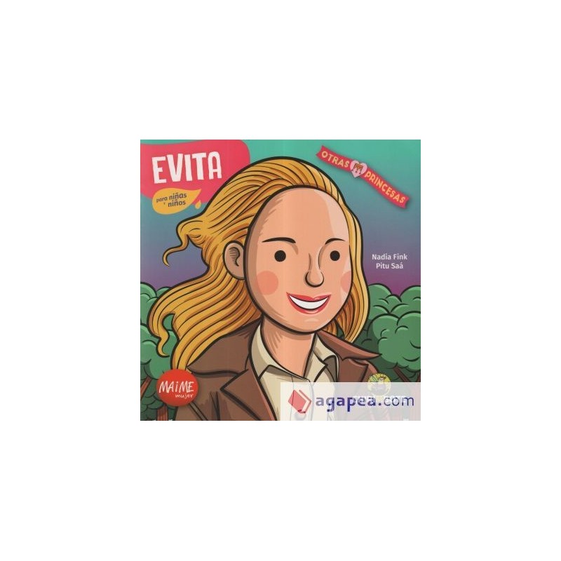 Evita - Otras princesas