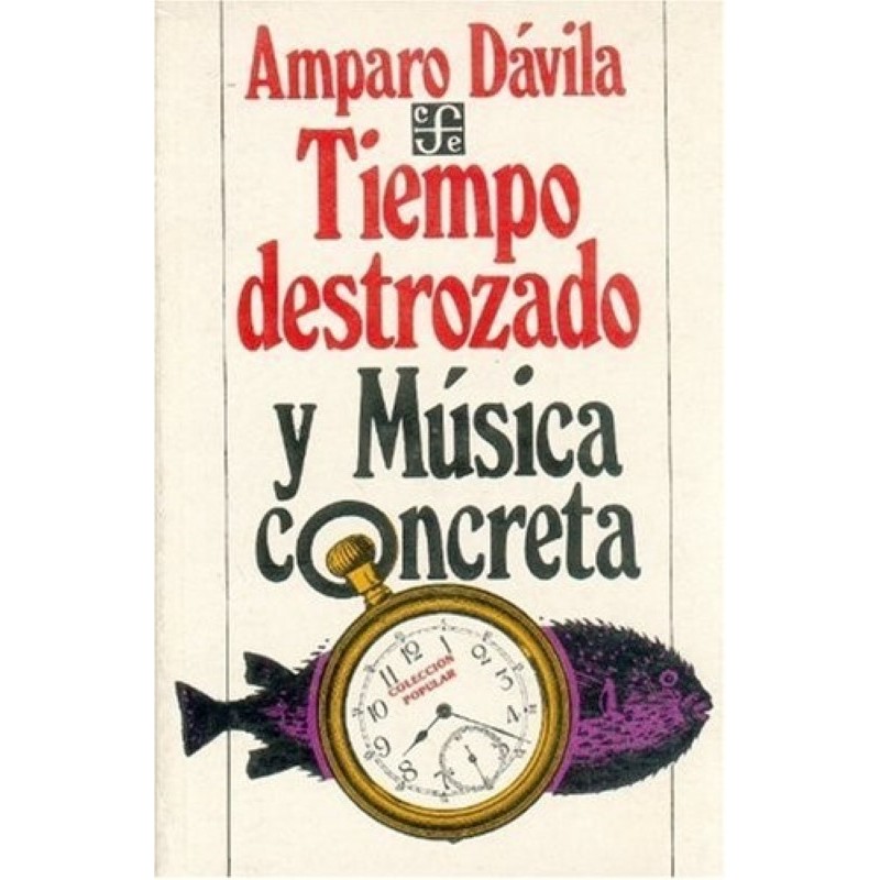 Tiempo destrozado & Música concreta