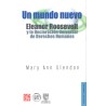 Un mundo nuevo. Eleanor Roosevelt y la Declaración Universal de Derechos Humano