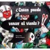 ¿Quién puede vencer al viento?