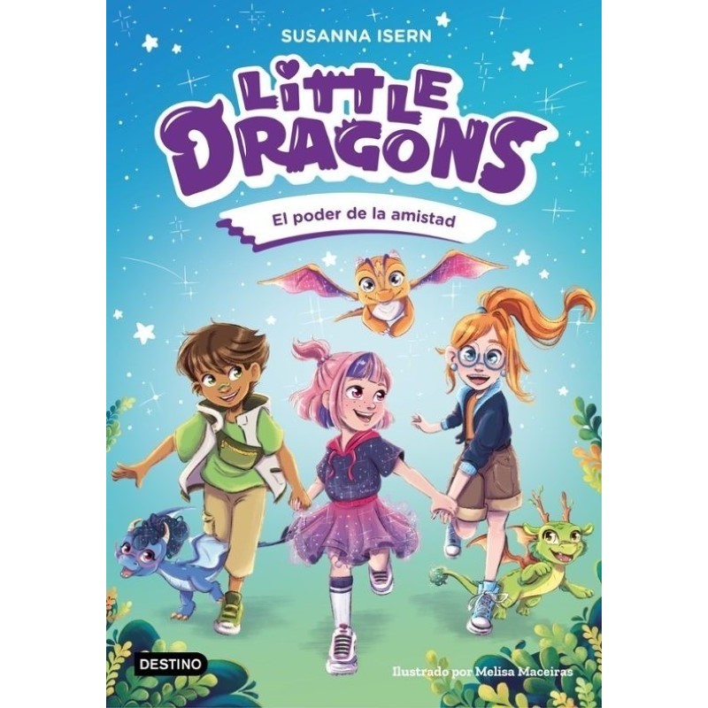 Little Dragons 2. El poder de la amistad