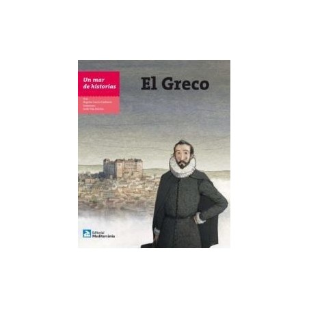 El Greco Un mar de historias