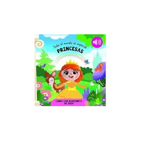 Princesas(Todo el mundo es especial)