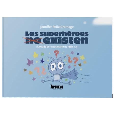Los superhéroes no existen