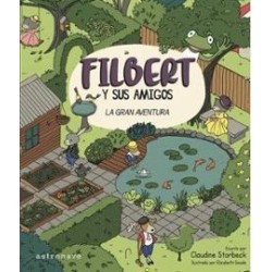 FILBERT Y SUS AMIGOS