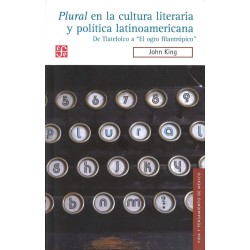 Plural en la cultura literaria y política latinoamericana.
