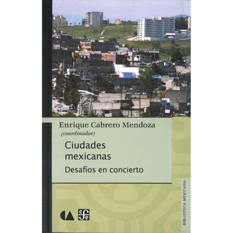 Ciudades mexicanas. Desafíos en concierto
