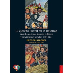 El ejército liberal en la Reforma