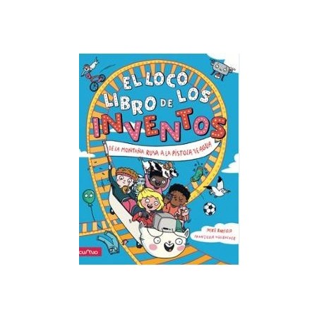 EL LOCO LIBRO DE LOS INVENTOS