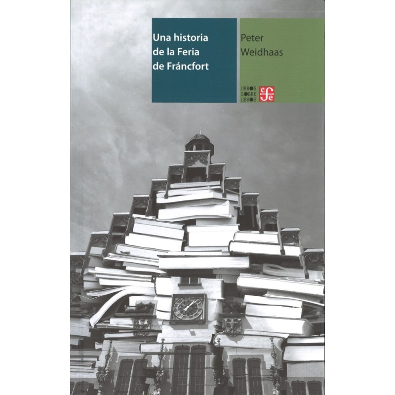 Una historia de la Feria de Fráncfort