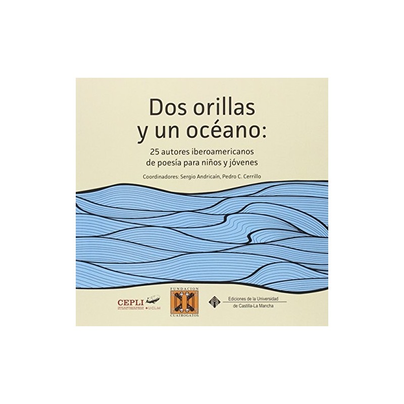 Dos orillas y un océano: 25 autores iberoamericanos de poesía para niños