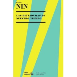 Las dictaduras de nuestro tiempo