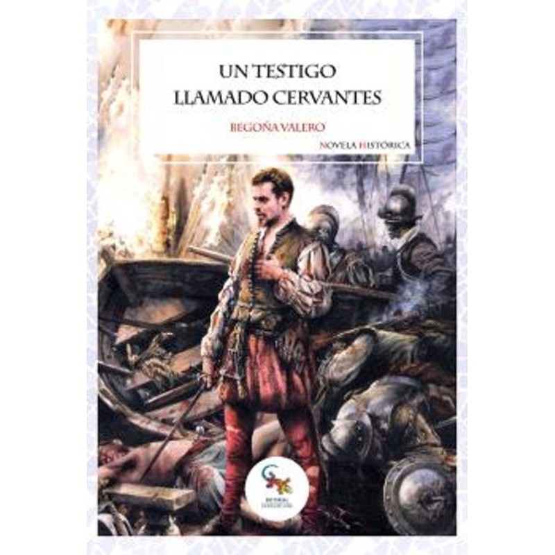 Un testigo llamado Cervantes