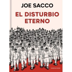 El disturbio eterno