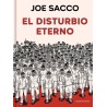 El disturbio eterno