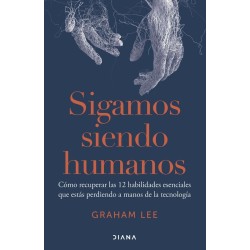 Sigamos siendo humanos