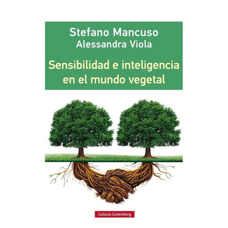 Sensibilidad e inteligencia en el mundo vegetal