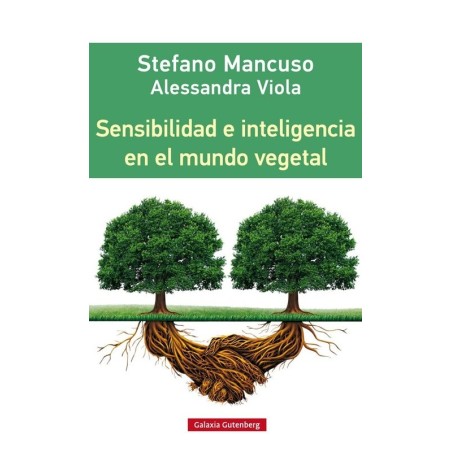 Sensibilidad e inteligencia en el mundo vegetal